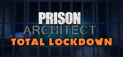 プリズン・アーキテクト Total Lockdown