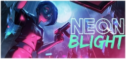 Neon Blight	