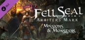 フェルシール：アービターズマーク Missions and Monsters
