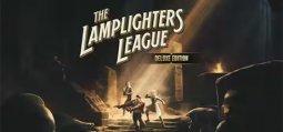 The Lamplighters League デラックスエディション