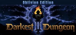 ダーケストダンジョン2 Oblivion Edition
