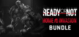 Ready or Not: Home Invasion Bundle