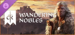 クルセイダーキングス3 Wandering Nobles