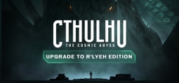 Cthulhu: The Cosmic Abyss - Upgrade to R'lyeh Edition